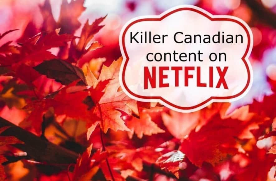 Canadian content on Netflix button