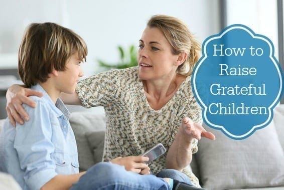 How to Raise Grateful Children
